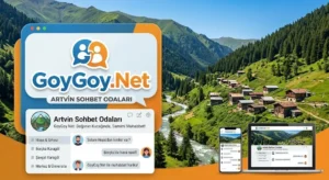 Artvin Sohbet Odaları GoyGoy.Net