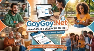 Çankırı Sohbet Odaları GoyGoy.Net